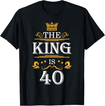 The King Is 40 Funny 40th Birthday Party Drink Beer B-Day T-Shirt