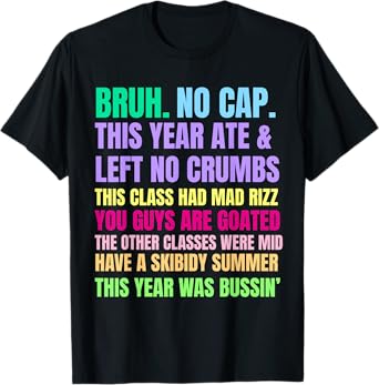 Gen A Slang Teachers Happy Last Day of School 2025 Funny T-Shirt