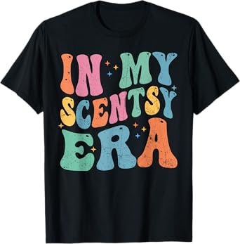 In My Scentsy Era Scentsy Funny Retro Groovy T-Shirt