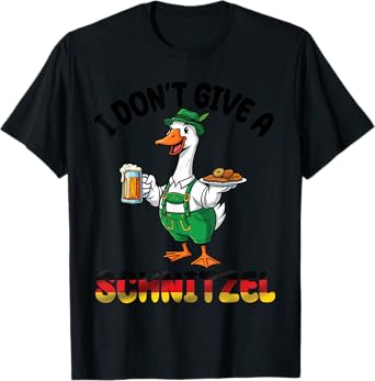 Goose Lederhosen Beer I Don't Give A Schnitzel Oktoberfest T-Shirt