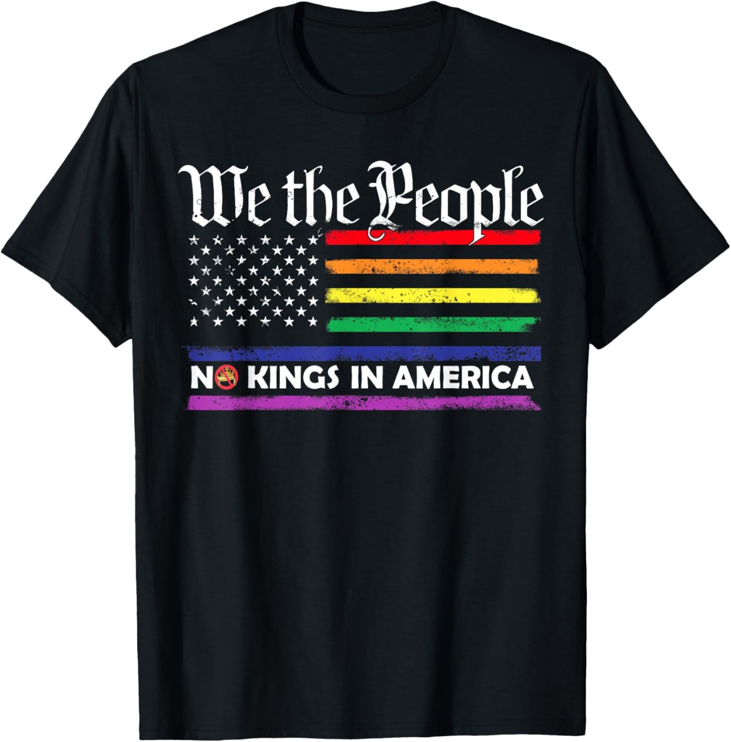 No Kings In America We The People Political Men Women T-Shirt