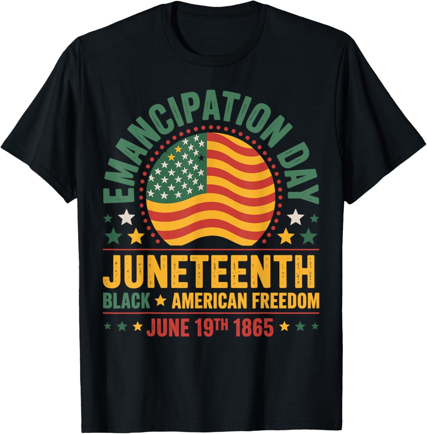 Juneteenth Black History Celebrating Black Freedom 1865 T-Shirt