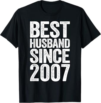 Best Husband Since 2007 T-Shirt 13th Wedding Anniversary T-Shirt