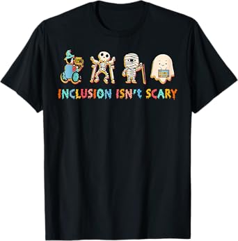 Inclusion Isn't Scary Slp Halloween Sped Teacher T-Shirt
