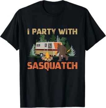 I Party With Sasquatch Bigfoot Camping Vintage Funny Camper T-Shirt