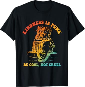 Kindness Is Punk Be Cool Not Cruel Cat Vintage Design T-Shirt
