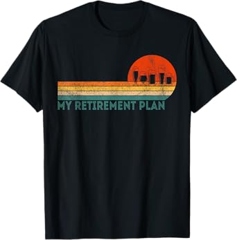 Funny Retired Retirement Plan Home Brewing Crafts Beer T-Shirt