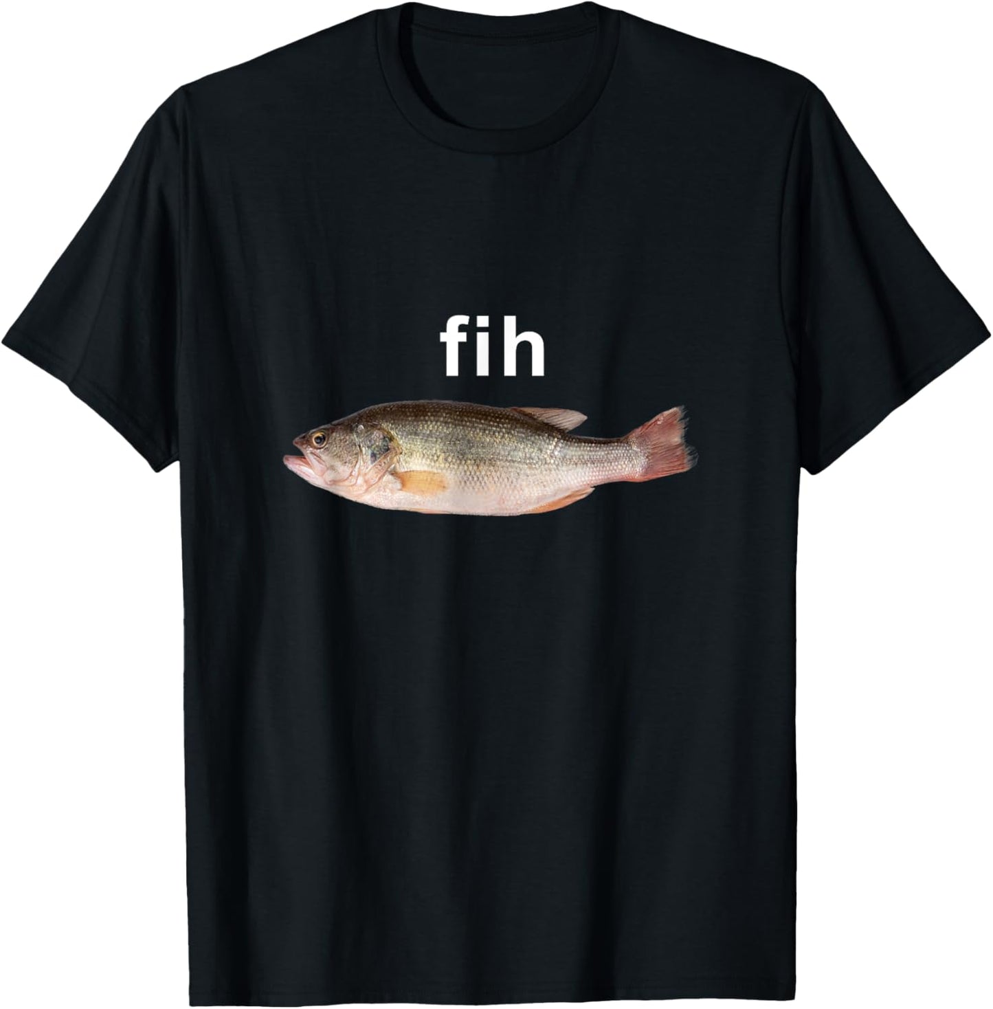 “Fih” Funny Misspelled Fish Meme, Simple Humor T-Shirt