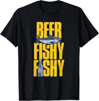 Beer Fishy Fishy Design For Fishing Lovers T-Shirt