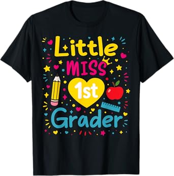 Little Miss 1st Grade First Day Of School First Grade Girls T-Shirt