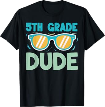 5th Grade Dude Boys Kids Back To School Team Fifth Grade T-Shirt