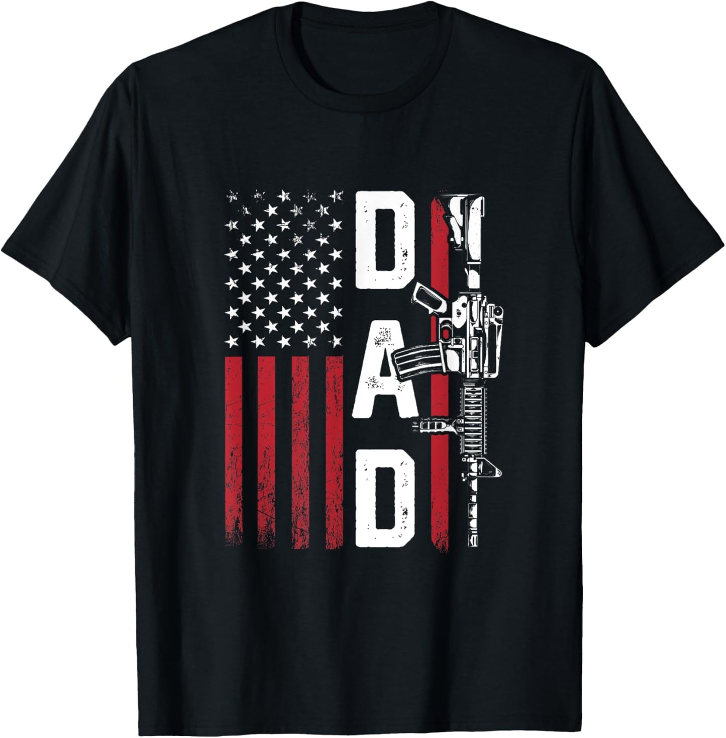 Proud Dad Daddy Gun Rights Ar-15 American Flag Father's Day T-shirt