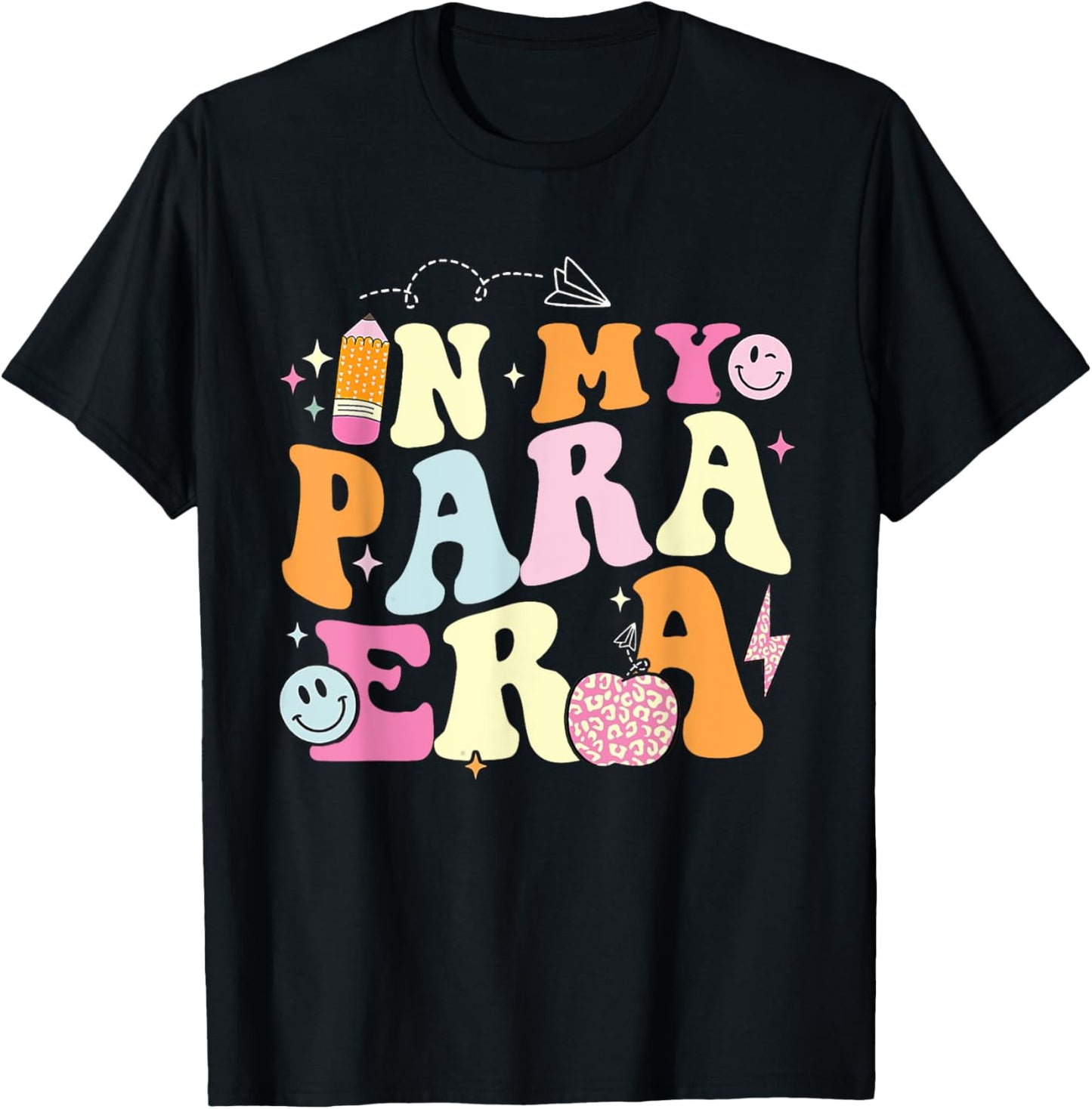 In My Para Era Groovy Paraprofessional Gifts Teacher Back To School T-shirt by TeeBrew