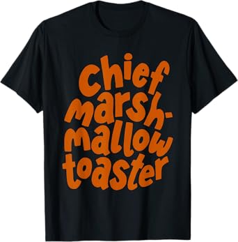Chief Marsh-mallow Toaster Kids Funny Slogan Girls Boys T-Shirt