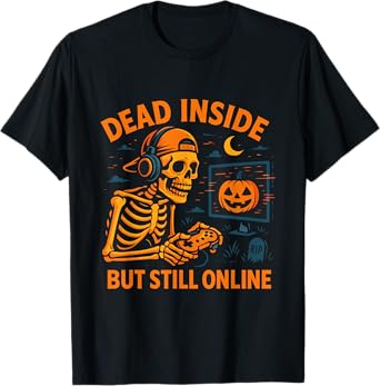 Skeleton Gamer Dead Inside Still Online Funny Halloween Men T-Shirt