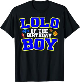 Lolo Of The Birthday Boy Fishing Theme Bday Celebration T-Shirt