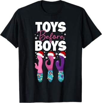Funny Embarrassing Toys Before Boys Fun Adult Humour Womenโs T-Shirt