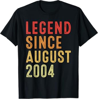 Legend Since August 2004 Vintage 2004 Idea Birth Of Birthday T-Shirt