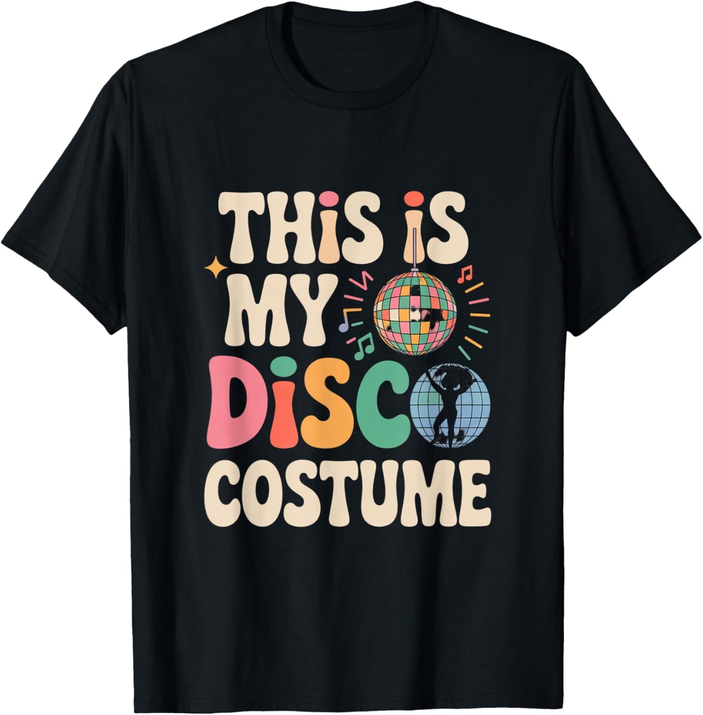 This Is My Disco Costume Retro Funny 70s Party Disco Gifts T-Shirt