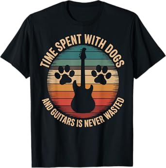 Time Spent With Dogs And Guitars Is Never Wasted T-Shirt