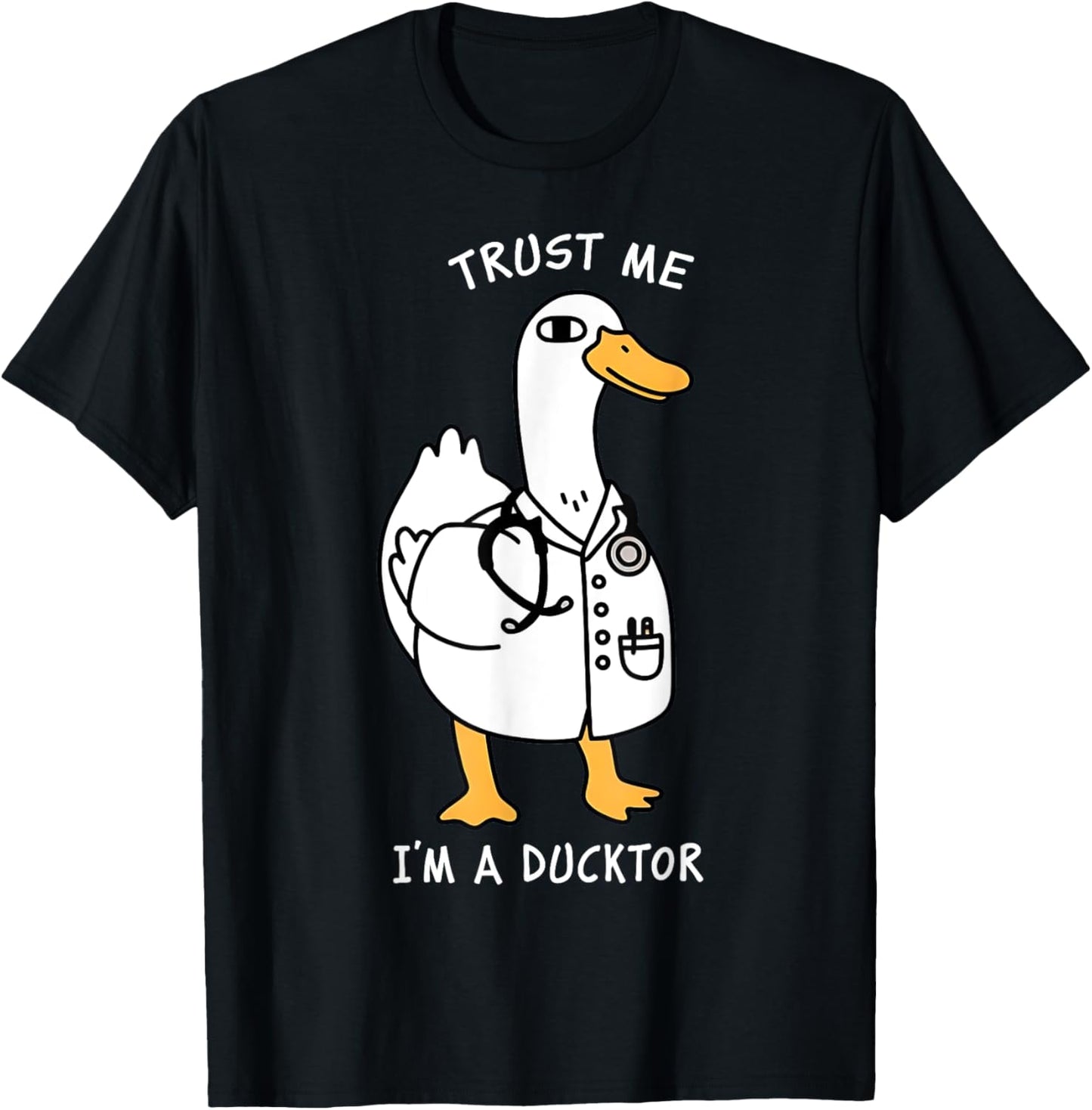 Trust Me I'm A Ductor Whimsical Duck Doctor Animals Lovers Funny T-shirt by TeeBrew