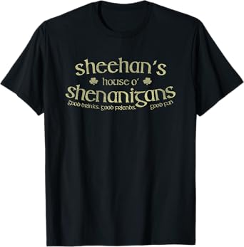 Sheehan's House O' Shenanigans Funny Irish Name T-Shirt