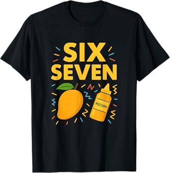 6 7 mangos and Mustard T-Shirt