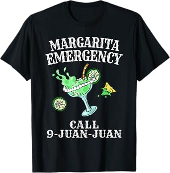 Margarita Emergency Shirt Mexican Fiesta Funny Cinco de Mayo T-Shirt