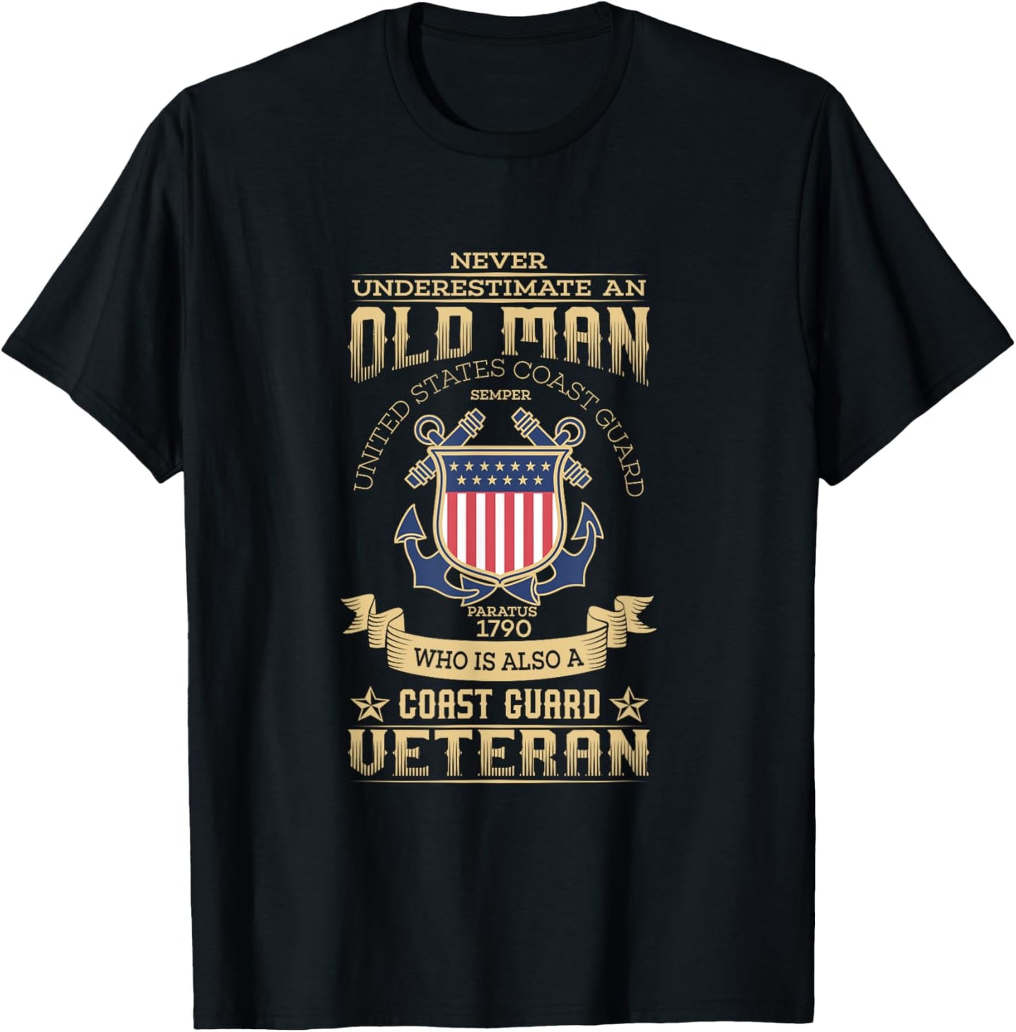 Mens Never Underestimate An Old Man | Coast Guard Gift Shirt T-Shirt