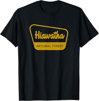 Hiawatha National Forest Vintage Inspired Sign Graphic T-Shirt