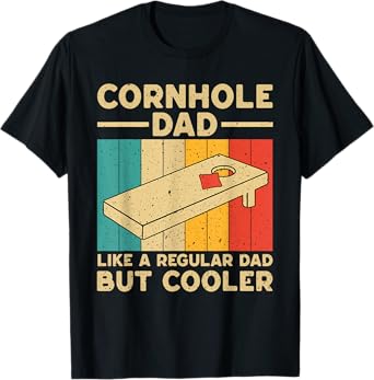 Cornhole Dad Funny Cornhole Graphic For Dad Daddy T-Shirt