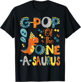 G-Pop Of The One-A-Saurus 1St Birthday Dinosaur Party T-Shirt