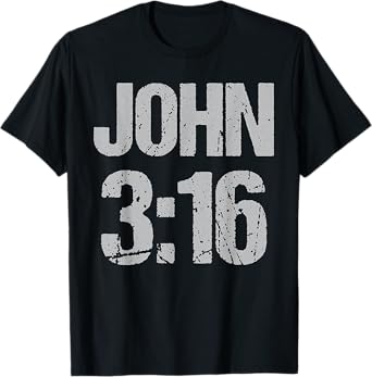 John 3:16 T-Shirt
