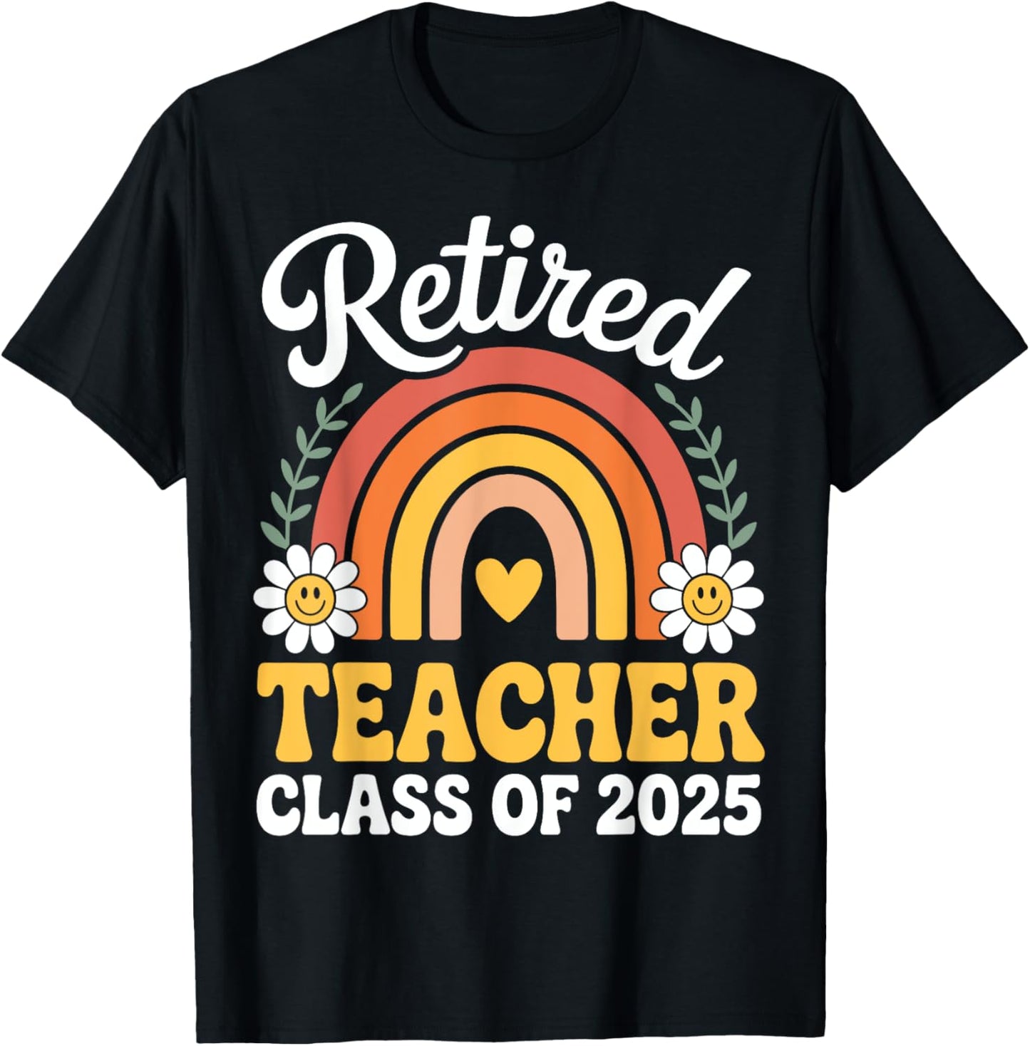 Retired Teacher Class 2025 Retro Rainbow Appreciation Gifts T-Shirt