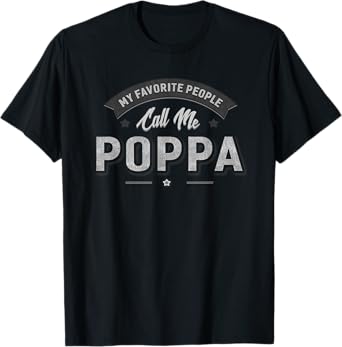 Poppa Grandpa Father's Day Fishing Gift For Grandfather T-Shirt