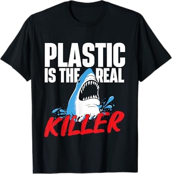 Plastic Is The Real Killer - Shark Lover Ocean Wildlife T-Shirt
