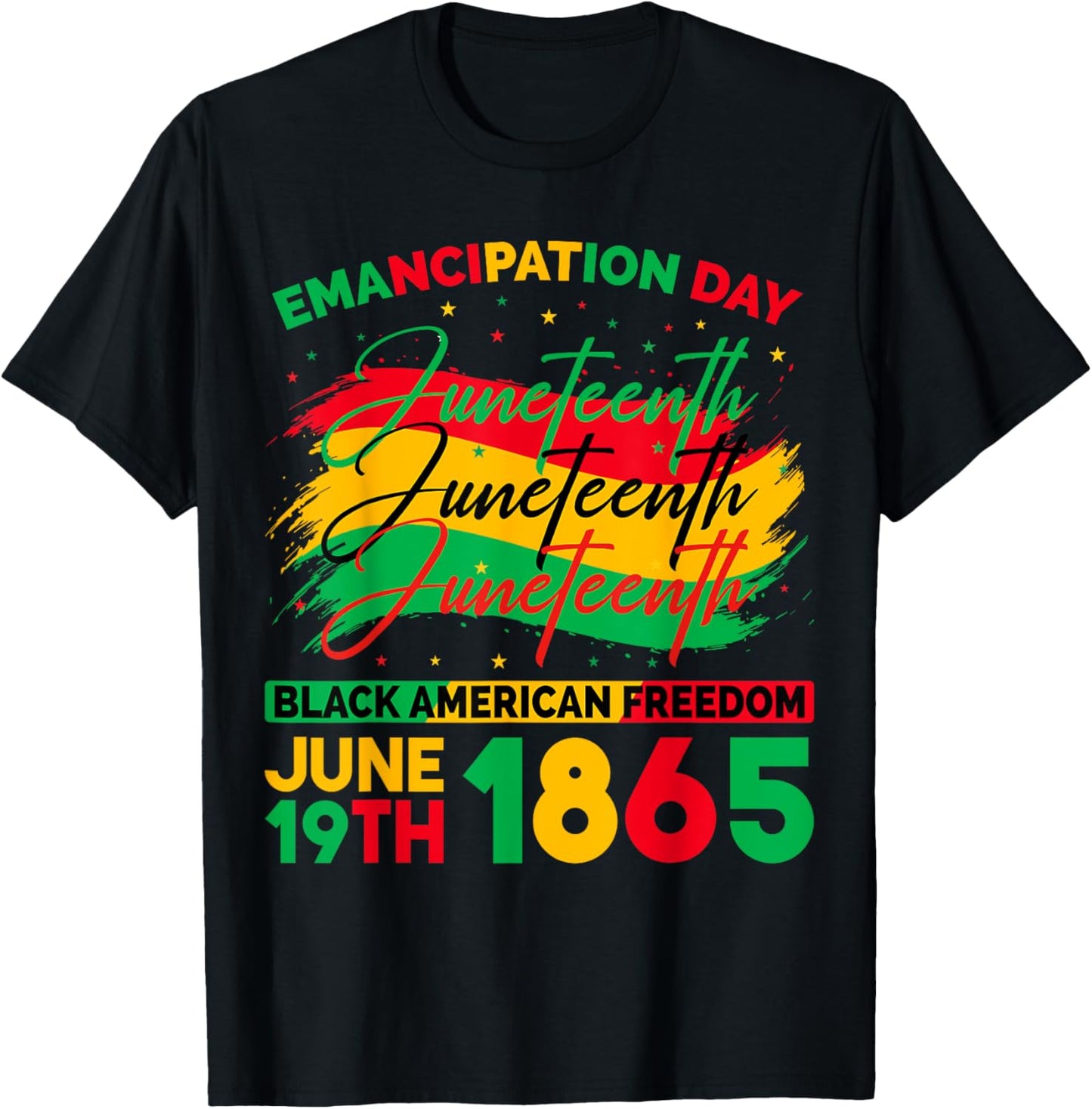 Juneteenth Black American Feedom 1865 Juneteenth Men Women T-Shirt
