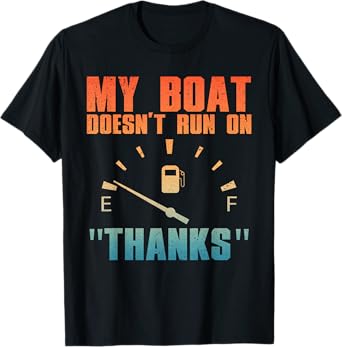 Funny Boat Art For Men Women Boating Watercraft Boat Lovers T-Shirt
