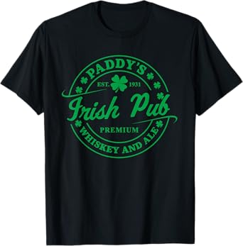 Paddy's Irish Pub Whiskey Beer Ireland St. Patrick's Day T-Shirt