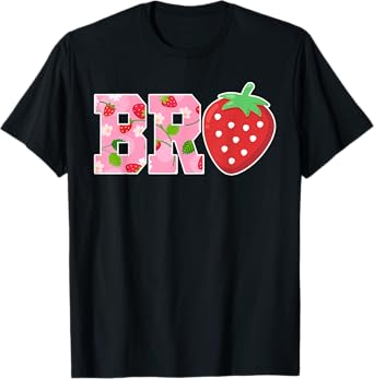 Bro Brother Of The Berry Sweet Birthday Strawberry Family T-Shirt