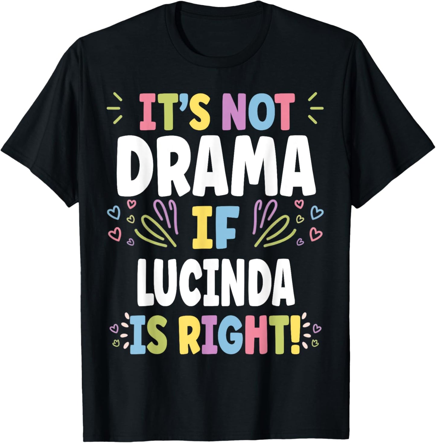Personalized Lucinda Custom Women's Gift T-shirt by TeeBrew