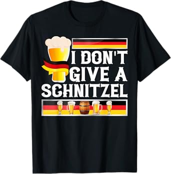 I Don't Give A Schnitzel German Beer Wurst Funny Oktoberfest T-Shirt