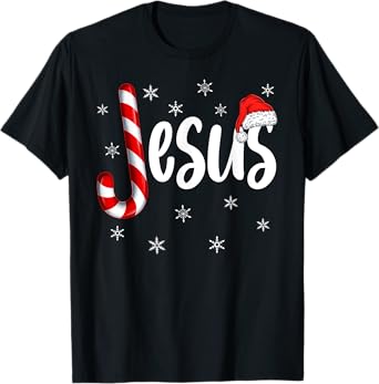 Christian Jesus Candy Cane Xmas Faith Religious Christmas T-Shirt