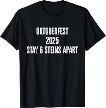 Oktoberfest 2025 6 Stein Apart Beer October Funny Drinking T-Shirt