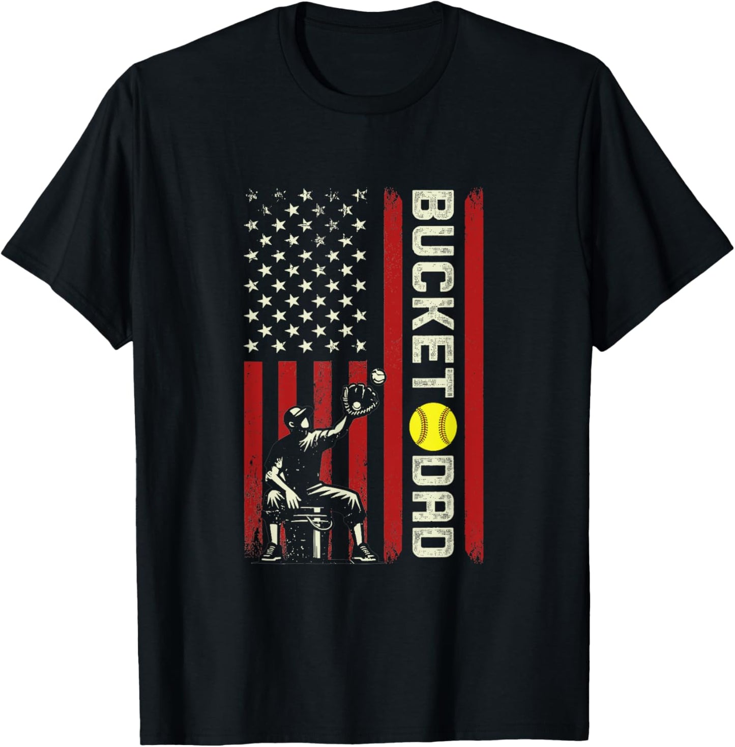 Bucket Dad Softball Dad Baseball Funny Father's Coach T-Shirt