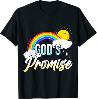 God's Promise a Rainbow - Christian Religion - Sun, Rainbow T-Shirt