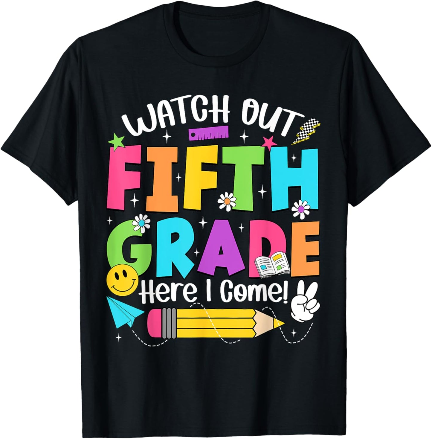 Watch Out Fifth Grade Here I Come Back To School Tee by TeeBrew