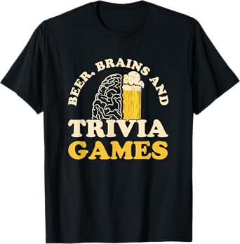 Beer, Brains & trivia Games Design for a Trivia Night Fan T-Shirt
