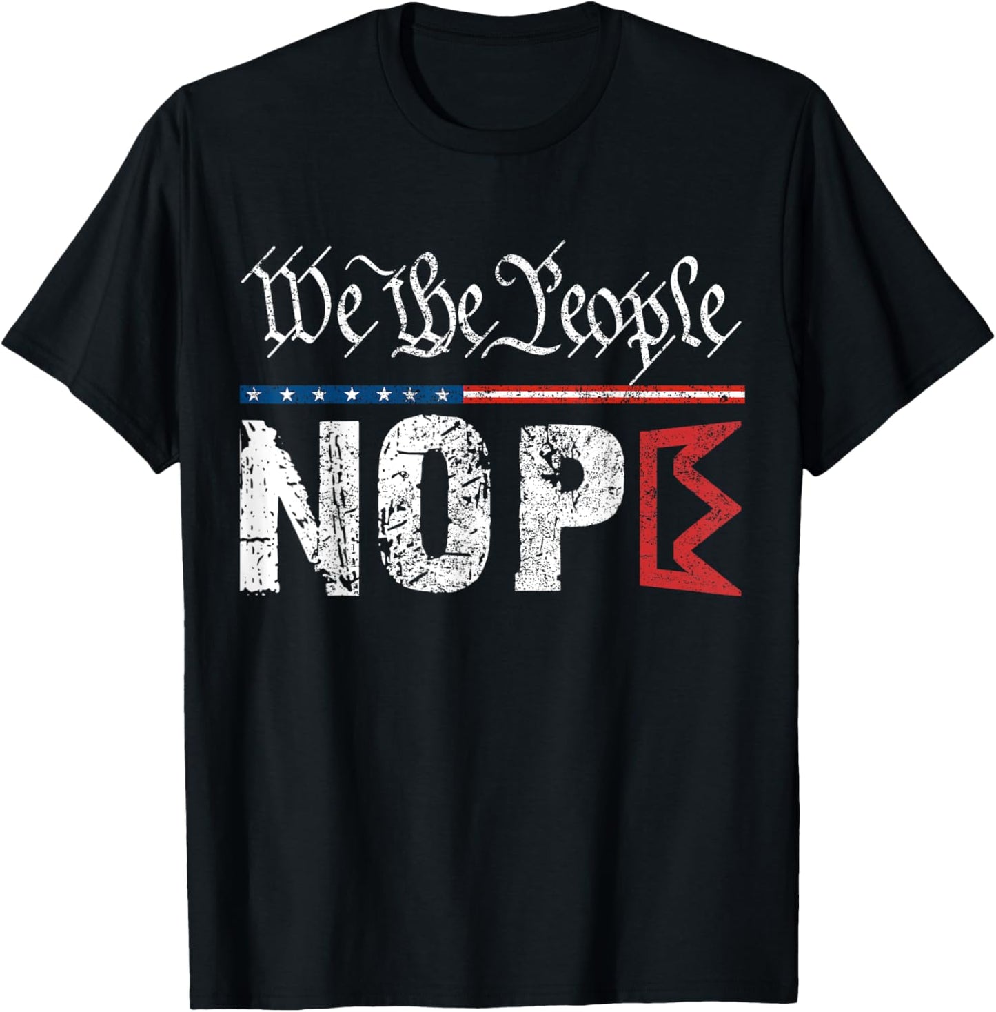 Retro No Kings Nope Protest Sign 4th Of July Shirt Men Women T-shirt