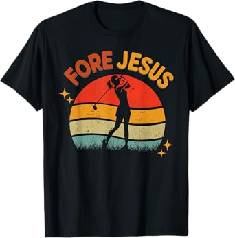 FORE Jesus Christian Golf Retro 70s Religious Golfing Womens T-Shirt
